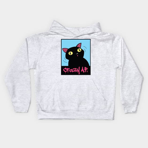 Crazy AF Kids Hoodie by Second Chance SPCA